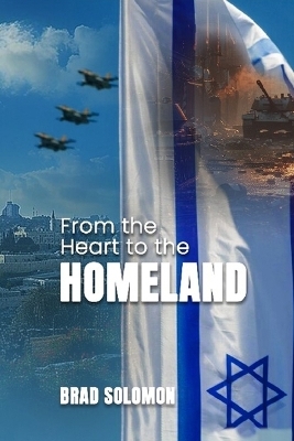 From the Heart to the Homeland - Brad Solomon