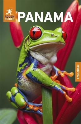 Rough Guides Panama: Travel Guide with eBook - Rough Guides, Sara Humphreys