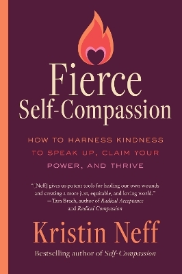 Fierce Self-Compassion