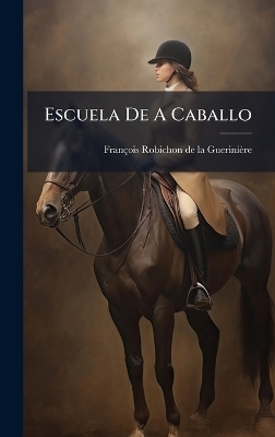 Escuela De A Caballo
