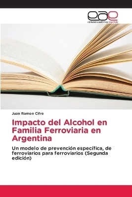 Impacto del Alcohol en Familia Ferroviaria en Argentina