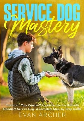 Service Dog Mastery