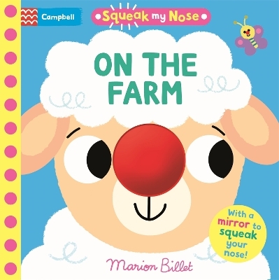 Squeak My Nose On the Farm - Campbell Books