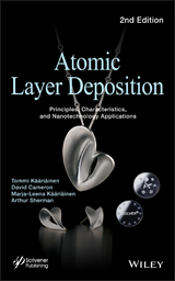 Atomic Layer Deposition - Tommi K&auml;&auml;ri&auml;inen, David Cameron, Marja-Leena K&auml;&auml;ri&auml;inen, Arthur Sherman