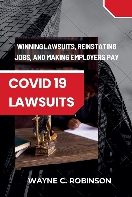 COVID 19 Lawsuits