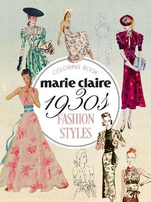 Marie Claire 1930s Fashion Styles Coloring Book - Rockpool Publishing