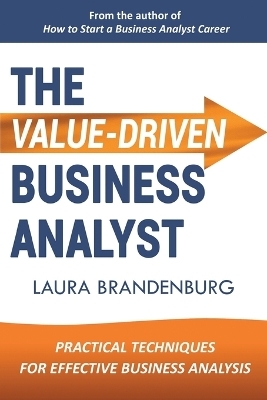 The Value-Driven Business Analyst