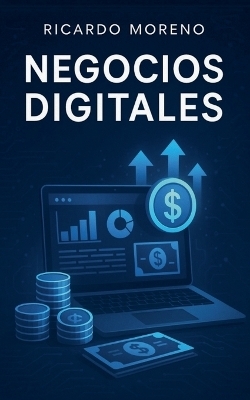 Negocios Digitales - Ricardo Moreno