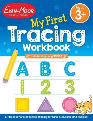 My First Tracing Workbook, Ages 3 - 5 -  Evan-Moor Educational Publishers