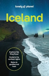 Lonely Planet Iceland - Lonely Planet; Arnarsdottir, Eyglo Svala; Averbuck, Alexis; Bremner, Jade; Fitzpatrick, Mary