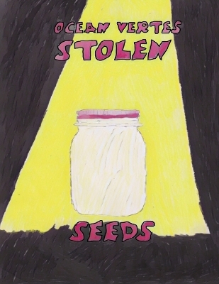 Stolen Seeds