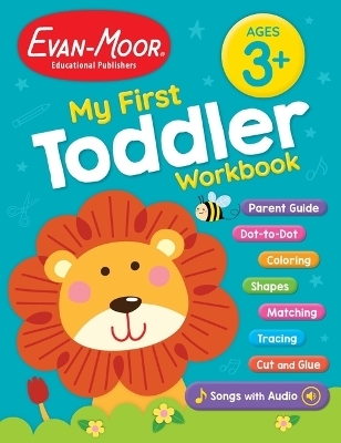 My First Toddler Workbook, Ages 3 - 5 -  Evan-Moor Educational Publishers