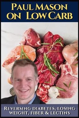 Paul Mason on low carb