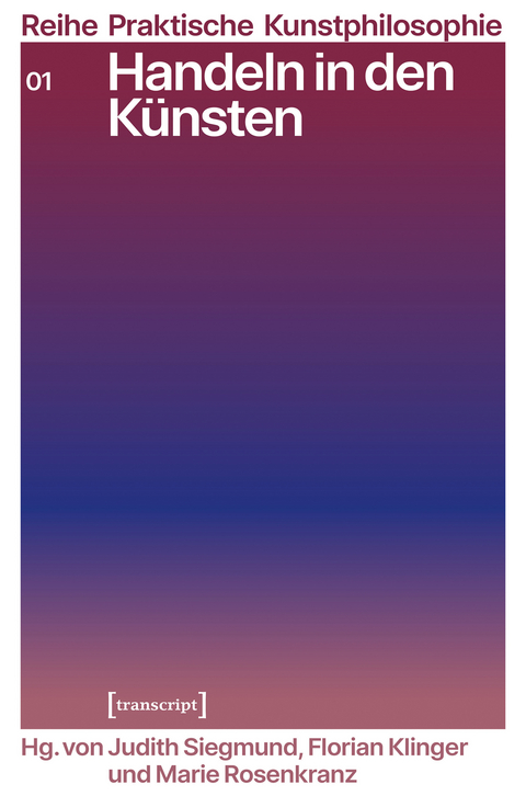 Handeln in den Künsten - 