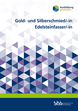 Gold- und Silberschmied/-in Edelsteinfasser/-in