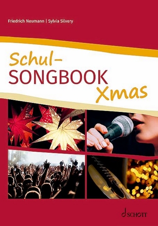 Schul-Songbook Xmas - Friedrich Neumann; Sylvia Silvery