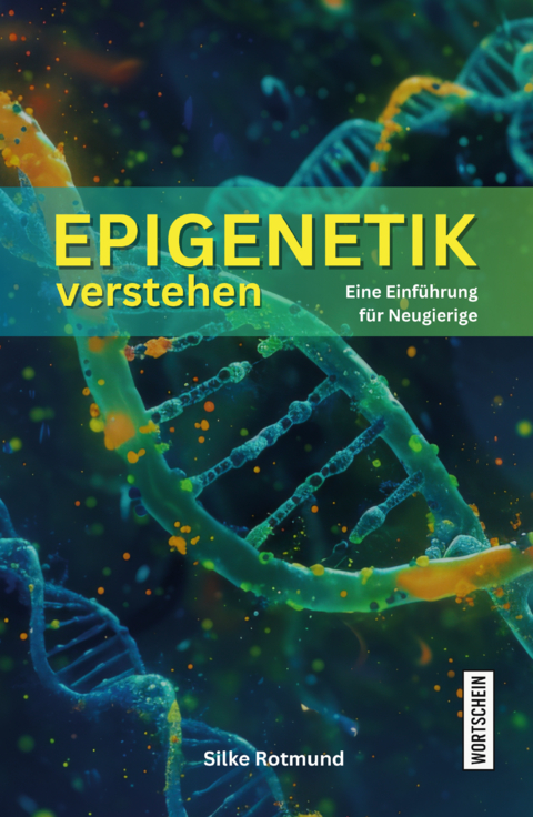 Epigenetik verstehen