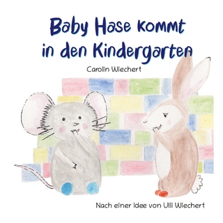 Baby Hase kommt in den Kindergarten