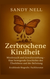 Zerbrochene Kindheit - Sandy Nell