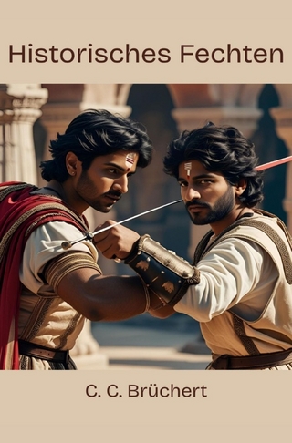 Historisches Fechten