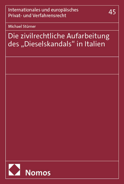 Die zivilrechtliche Aufarbeitung des &bdquo;Dieselskandals&ldquo; in Italien - Michael St&uuml;rner