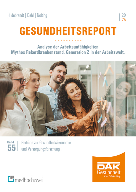 Gesundheitsreport 2025 - Susanne Hildebrandt, Terese Dehl, Hans-Dieter Nolting