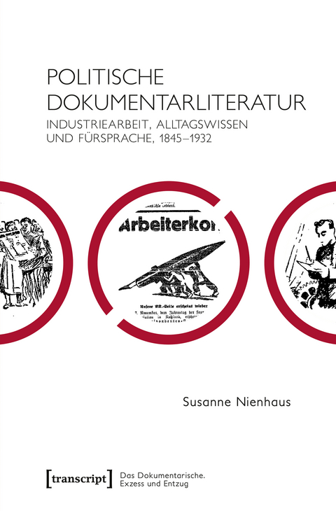 Politische Dokumentarliteratur - Susanne Nienhaus