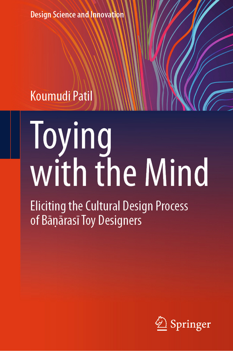 Toying with the Mind - Koumudi Patil