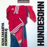 Hundesohn - Ozan Zakariya Keskinkılı&ccedil;