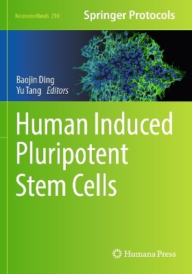 Human Induced Pluripotent Stem Cells - 