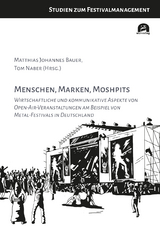 Menschen, Marken, Moshpits - 