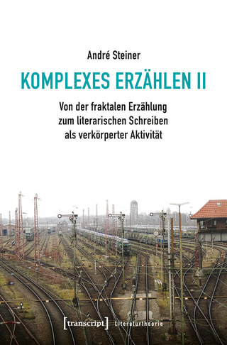 Komplexes Erzählen II