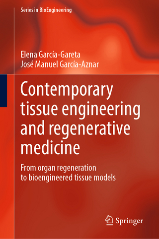Contemporary Tissue Engineering and Regenerative Medicine
