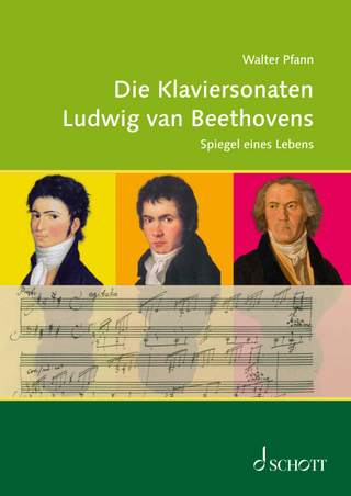 Die Klaviersonaten von Ludwig van Beethoven