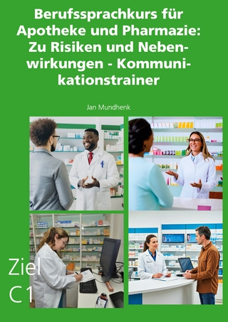 Berufssprachkurs für Apotheke und Pharmazie: Zu Risiken und Nebenwirkungen - Kommunikationstrainer
