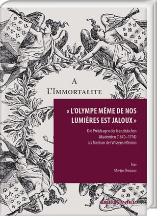 « L’Olympe même de nos lumières est jaloux »