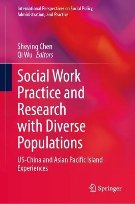 Social Work Practice and Research with Diverse Populations - 
