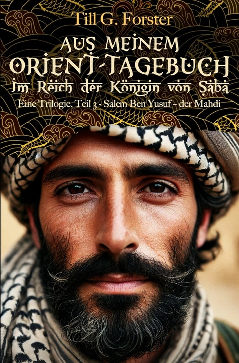 Salem Ben Yusuf - der Mahdi - Till G. Forster
