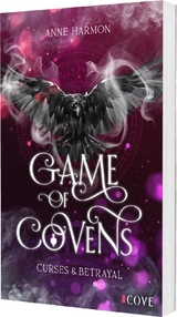 Curses & Betrayal (Game of Covens 1) - Anne Harmon