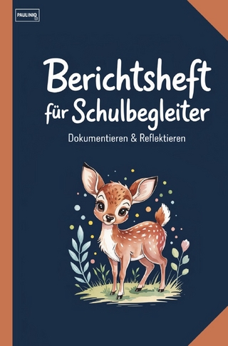Berichtsheft für Schulbegleiter