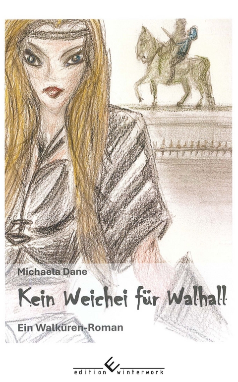 Kein Weichei f&uuml;r Walhall - Michael Dane