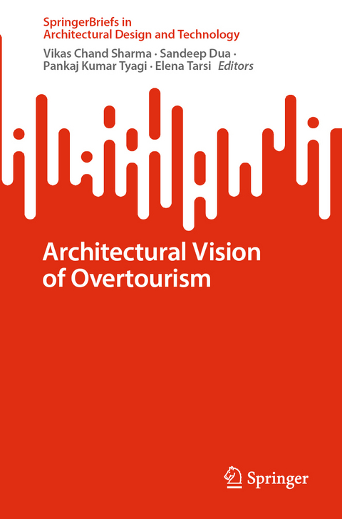 Architectural Vision of Overtourism - 