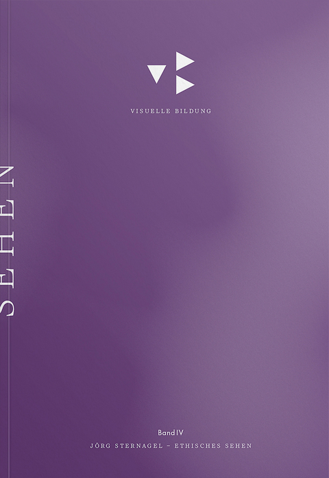 Ethisches Sehen. - J&ouml;rg Sternagel