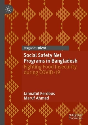 Social Safety Net Programs in Bangladesh - Jannatul Ferdous, Maruf Ahmad
