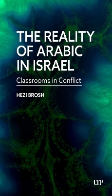 The Reality of Arabic in Israel