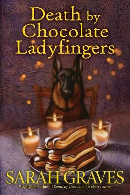 Death by Chocolate Ladyfingers - Sarah Graves