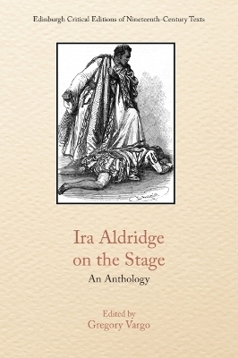 Ira Aldridge on the Stage - 