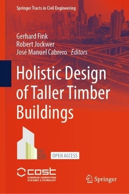 Holistic Design of Taller Timber Buildings - 