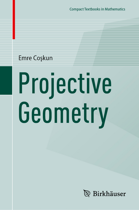 Projective Geometry - Emre Coşkun