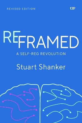Reframed - Stuart Shanker